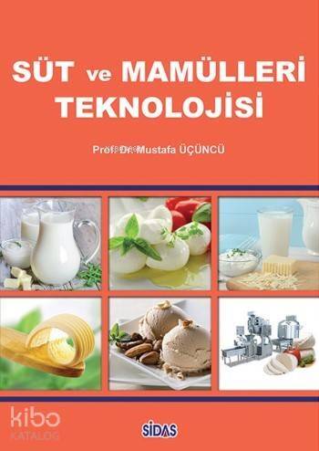 Süt ve Mamülleri Teknolojisi - 1