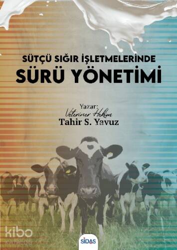 Sütçü Sığır İşletmelerinde Sürü Yönetimi - 1