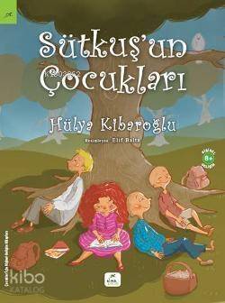 Sütkuş'un Çocukları - 1