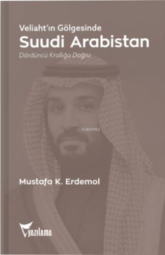 Suudi Arabistan;Dördüncü Krallığa Doğru - 1