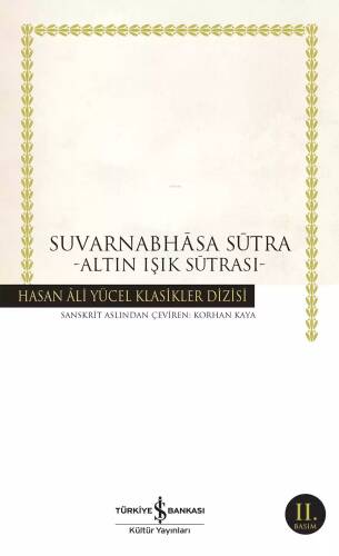 Suvarnabhasa Sütra; Altın Işık Sutrası - 1