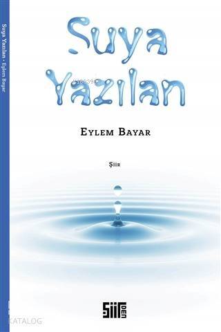 Suya Yazılan - 1