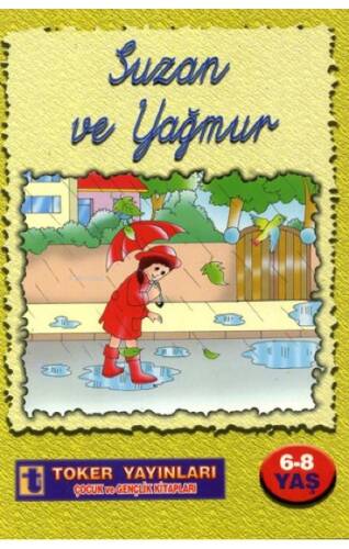 Suzan Ve Yağmur - 1