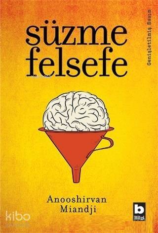 Süzme Felsefe - 1