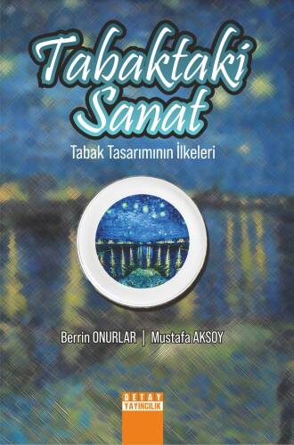 Tabaktaki Sanat;Tabak Tasarımının İlkeleri - 1