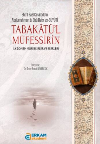 Tabakâtü’l- Müfessirîn - 1