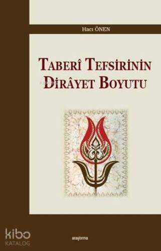 Taberî Tefsirinin Dirâyet Boyutu - 1