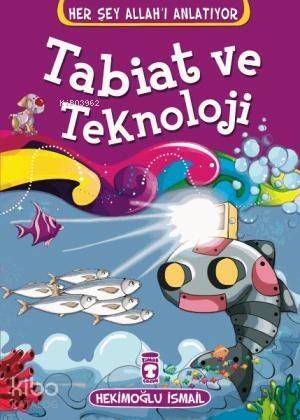 Tabiat ve Teknoloji - 1