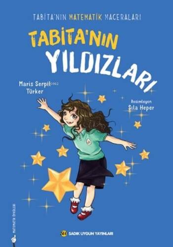 Tabita'nın Yıldızları;Tabita'nın Matematik Maceraları - 1