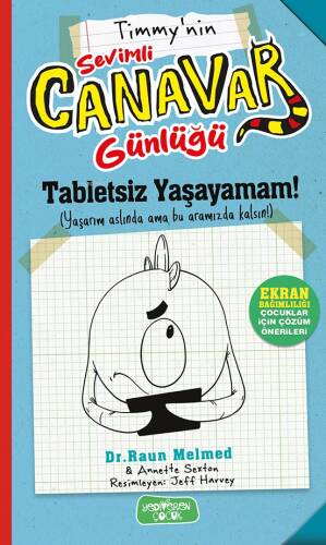 Tabletsiz Yaşayamam! - Sevimli Canavar Günlüğü - 1