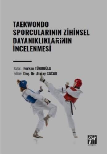 Taekwondo Sporcularının Zihinsel Dayanıklıklarının İncelenmesi - 1