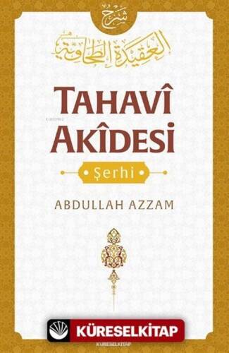 Tahavi Akidesi Şerhi - 1