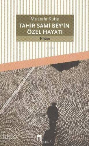 Tahir Sami Bey'in Özel Hayatı - 1