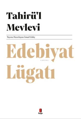 Tahirü’l Mevlevi Edebiyat Lügatı - 1