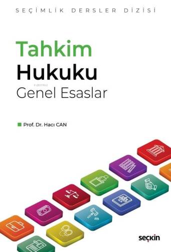 Tahkim Hukuku Genel Esaslar – Seçimlik Dersler Dizisi - 1