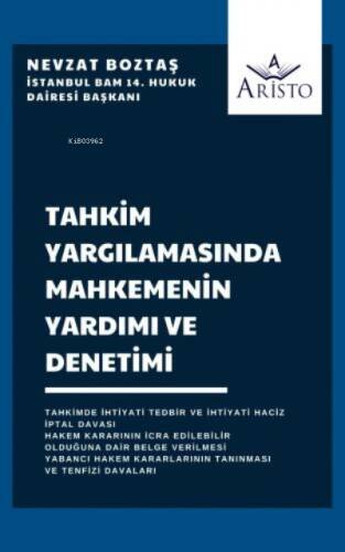 Tahkim Yargılamasında Mahkemenin Yardımı ve Denetimi - 1