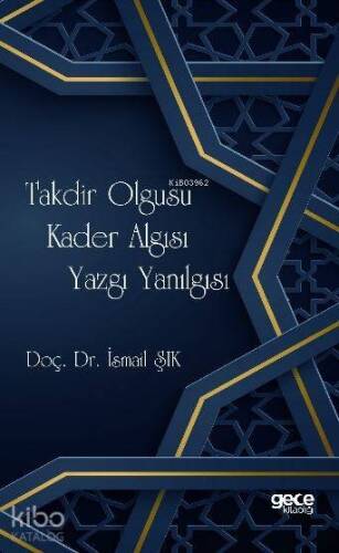 Takdir Olgusu Kader Algısı Yazgı Yanılgısı - 1