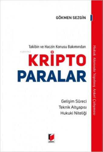 Takibin ve Haczin Konusu Bakımından Kripto Paralar (Ciltli) - 1