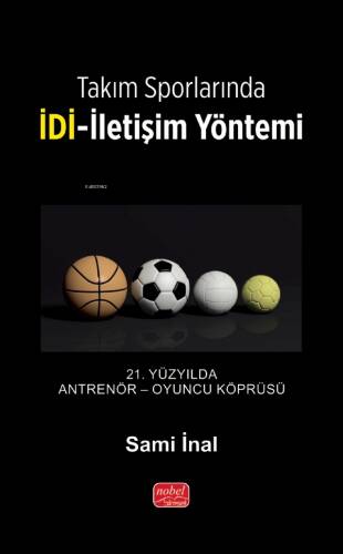 Takım Sporlarında İDİ-İletişim Yöntemi - 1