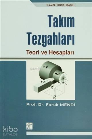 Takım Tezgahları Teori ve Hesapları - 1