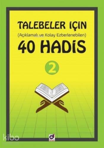 Talebeler İçin (Açıklamalı ve Kolay Ezberlenebilen) 40 Hadis 2 - 1