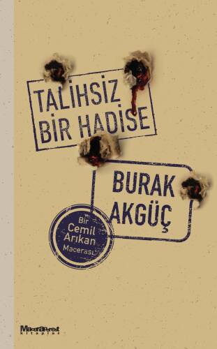 Talihsiz Bir Hadise;Bir Cemil Arıkan Macerası - 1