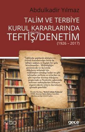 Talim ve Terbiye Kurul Kararlarında Teftiş/Denetim - 1