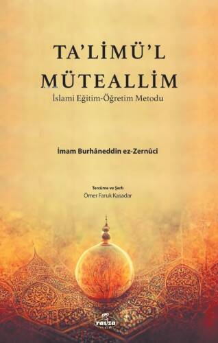 Talimül Müteallim İslami Eğitim Öğretim Metodu - 1