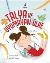 Talya ve Uyumayan Ülke - 1