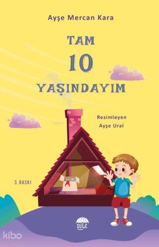 Tam 10 Yaşındayım Bugün - 1