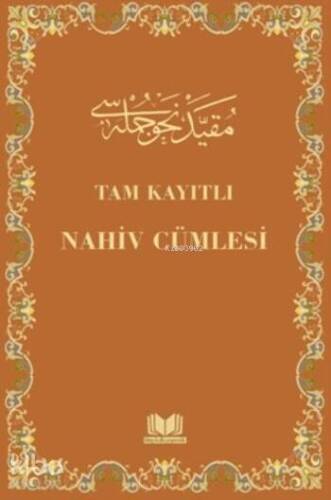 Tam Kayıtlı Nahiv Cümlesi (Ciltli) - 1