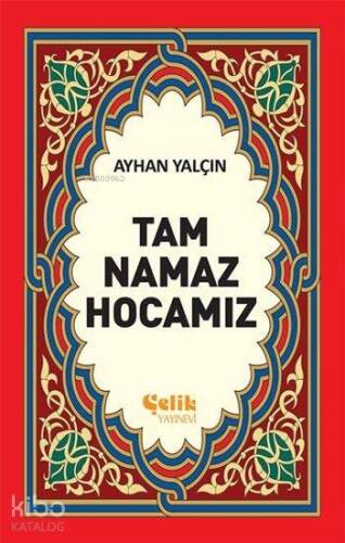 Tam Namaz Hocamız - 1