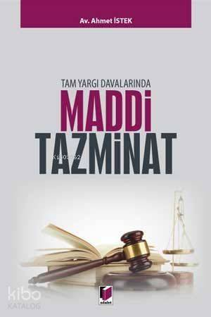 Tam Yargı Davalarında Maddi Tazminat - 1