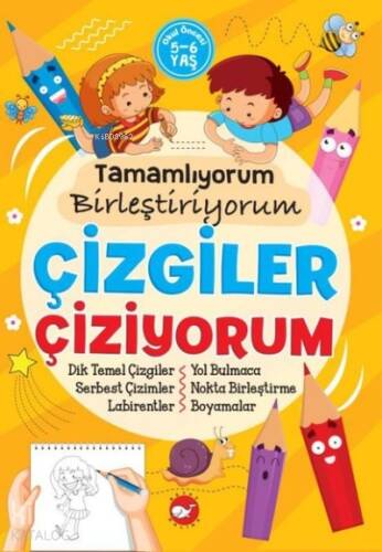 Tamamlıyorum Birleştiriyorum - Çizgiler Çiziyorum 5-6 Yaş - 1