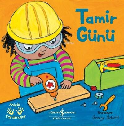 Tamir Günü– Minik Yardımcılar - 1