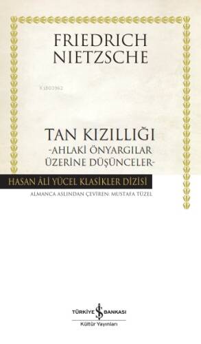 Tan Kızıllığı ;Ahlaki Önyargılar Üzerine Düşünceler (Ciltli) - 1