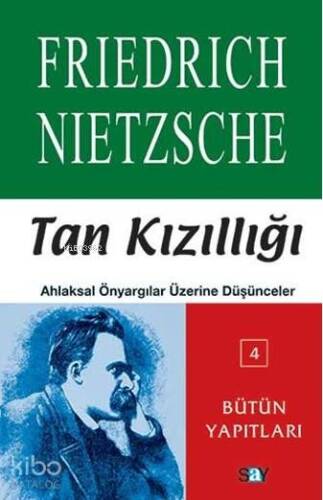 Tan Kızıllığı; Ahlaksal Önyargılar Üzerine Düşünceler - 1