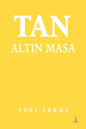 Tan;Altın Masa - 1