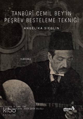 Tanburi Cemil Bey'in Peşrev Besteleme Tekniği - 1