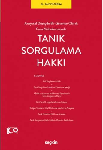 Tanık Sorgulama Hakkı - 1