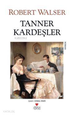 Tanner Kardeşler - 1