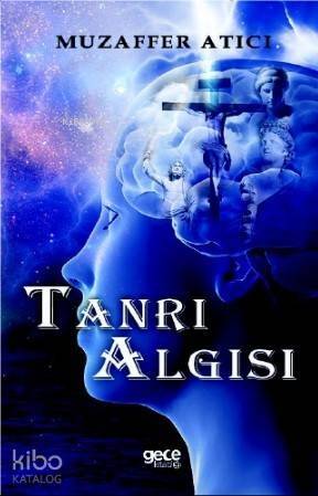 Tanrı Algısı - 1