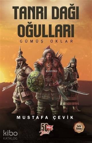 Tanrı Dağı Oğulları - Gümüş Oklar - 1