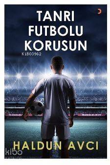 Tanrı Futbolu Korusun - 1