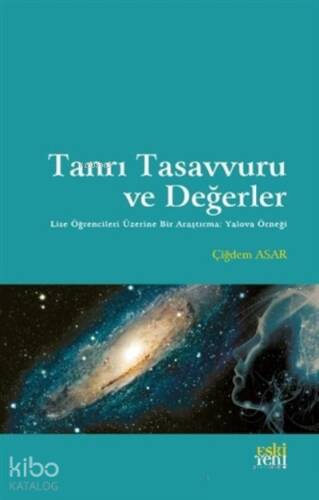 Tanrı Tasavvuru ve Değerler - 1