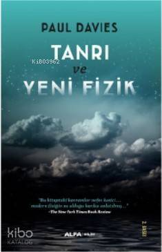 Tanrı ve Yeni Fizik - 1