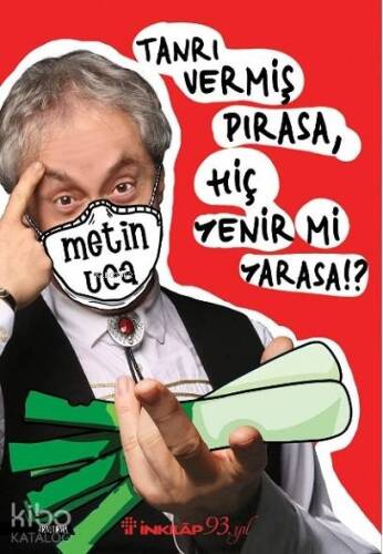 Tanrı Vermiş Pırasa, Hiç Yenir Mi Yarasa!? - 1