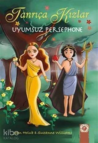 Tanrıça Kızlar; Uyumsuz Persephone - 1