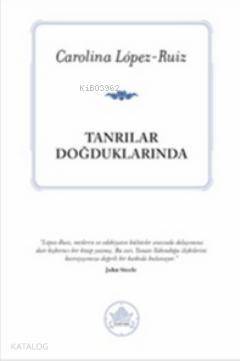 Tanrılar Doğduklarında - 1