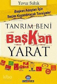 Tanrım Beni Başkan Yarat - 1